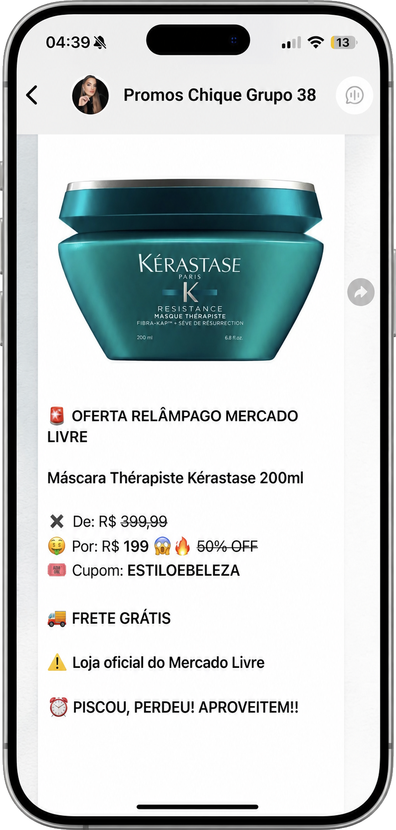 Exemplo de oferta enviada no grupo VIP do WhatsApp da Promos Chique